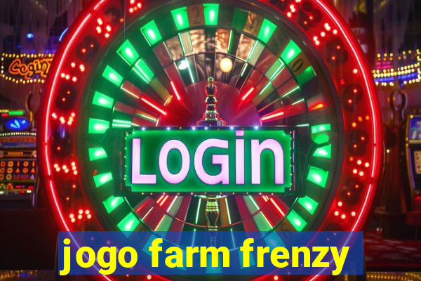 jogo farm frenzy